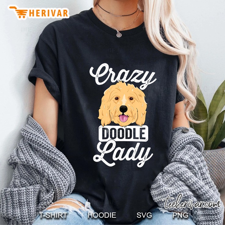 Crazy Doodle Lady Women Goldendoodle Dog Breeder Ladies Tee