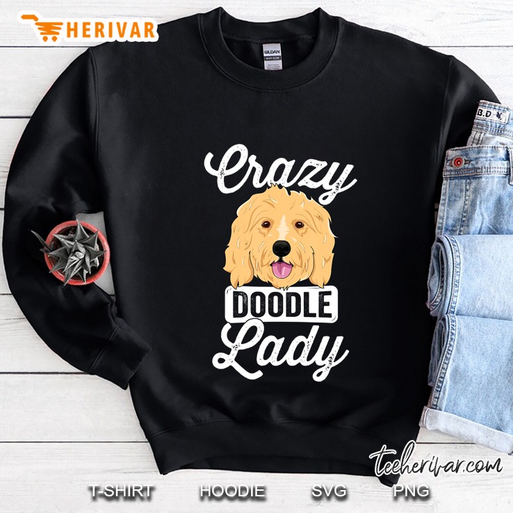 Crazy Doodle Lady Women Goldendoodle Dog Breeder Sweatshirt