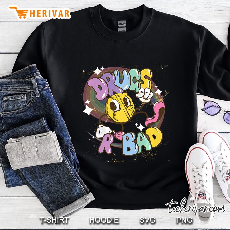 Drugs R Bad Mkay Funny Anti-Drugs Sweatshirt