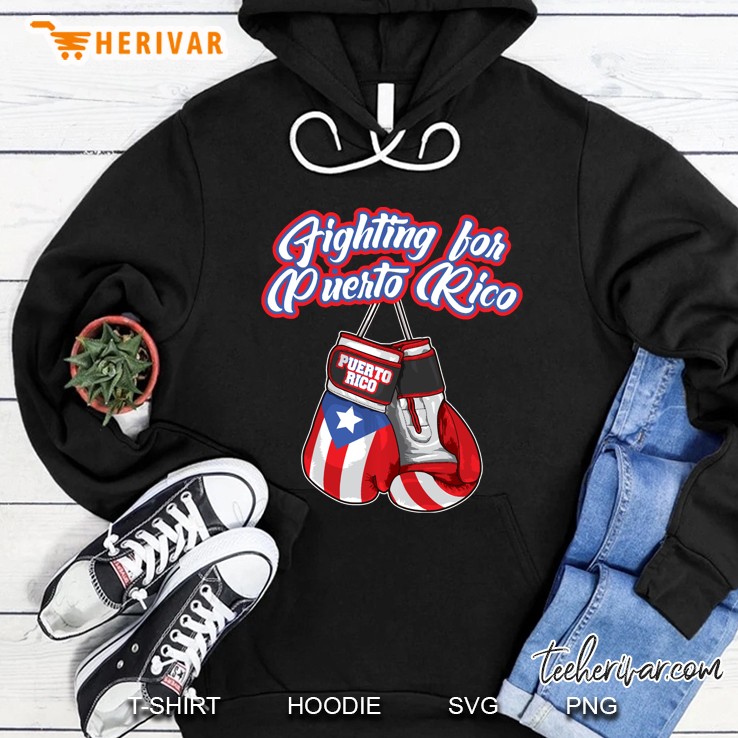 Fighting For Puerto Rico - Puerto Rican Pride - Boxing Flag Hoodie