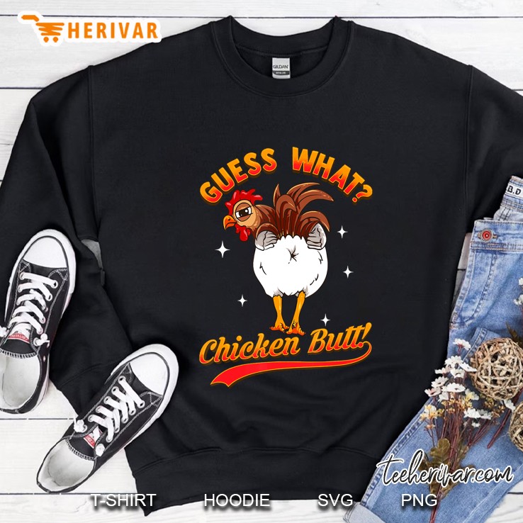 Guess What Chicken Butt! Funny Kids Joke Sweatshirt