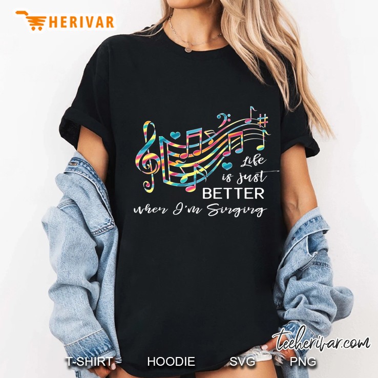 Life Is Just Better When I'm Singing Acapella Quartet Gift Hoodie