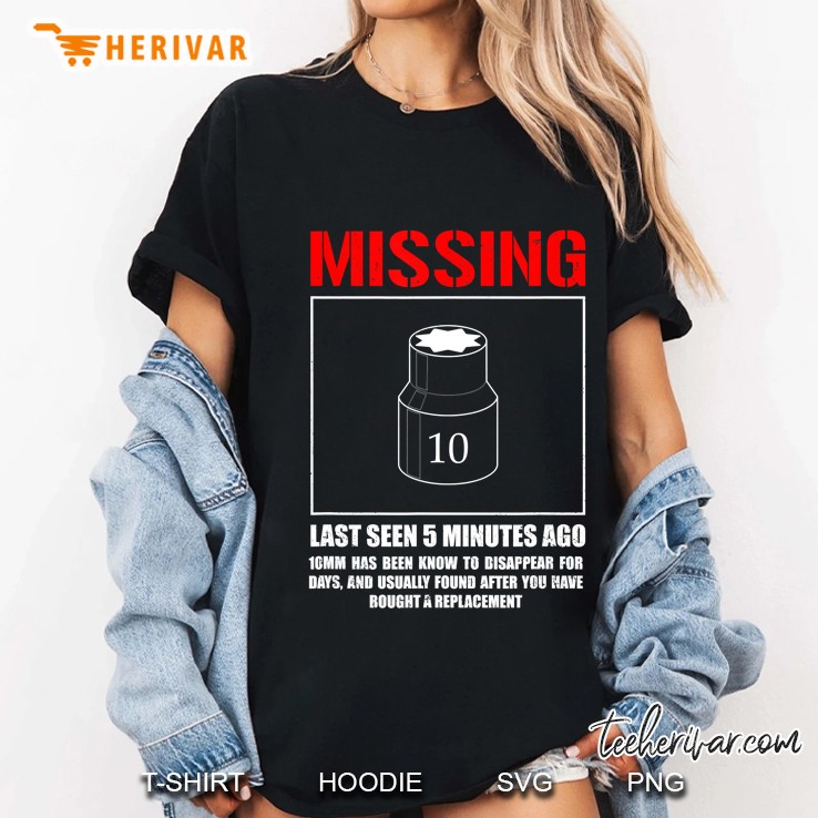 Missing 10Mm Socket, Funny Mechanic Machinist Hoodie