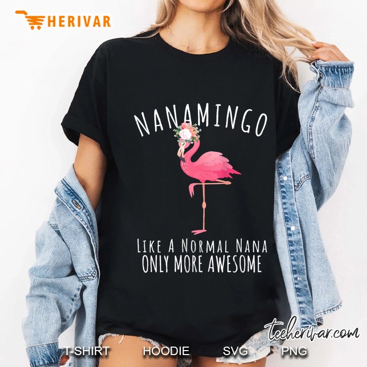 Womens Nanamingo Like An Nana Only Awesome Floral Flamingo Hoodie