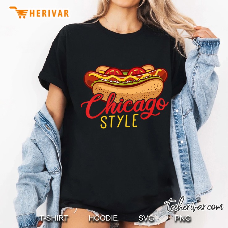 Chicago Style Best Hot Dog Gift Hotdog Hoodie