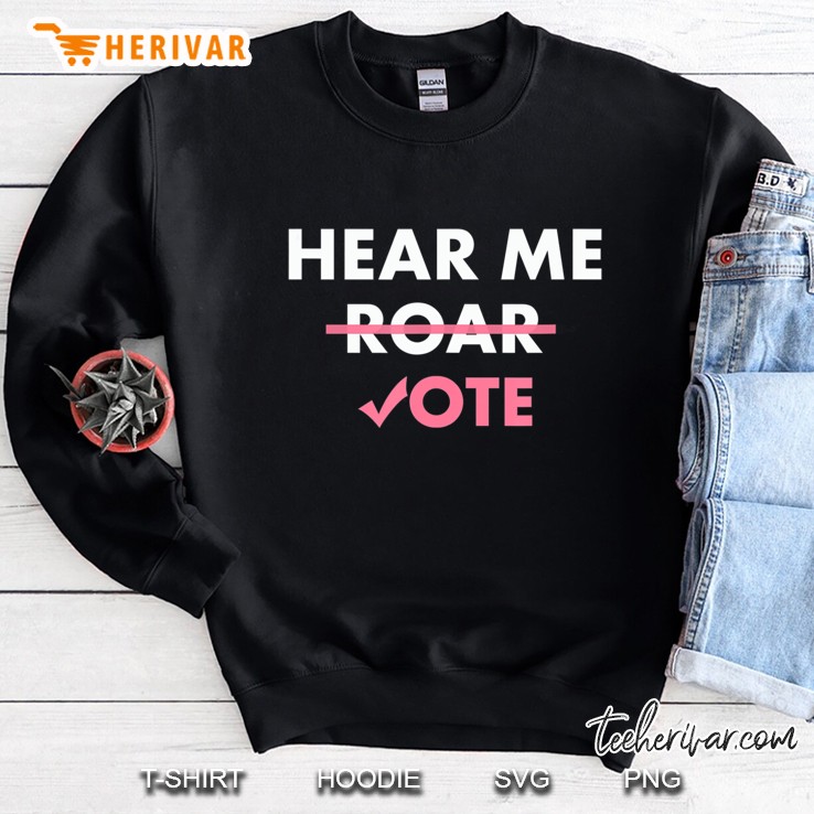 Hear Me Roar Vote Women's Equal Rights Voice Tee Mugs