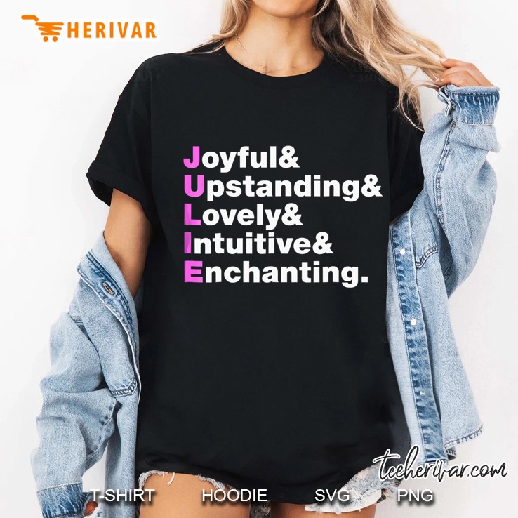 Julie Name Gift - Personalized Julie Ladies Tee