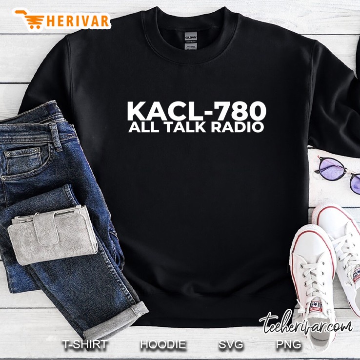 Kacl Shirts Kacl 780 All Talk Radio Am Shirt Tshirt Premium Sweatshirt