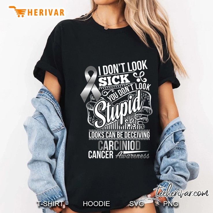 Looks Can Be Deceiving Carcinoid Cancer Awareness Ladies Tee