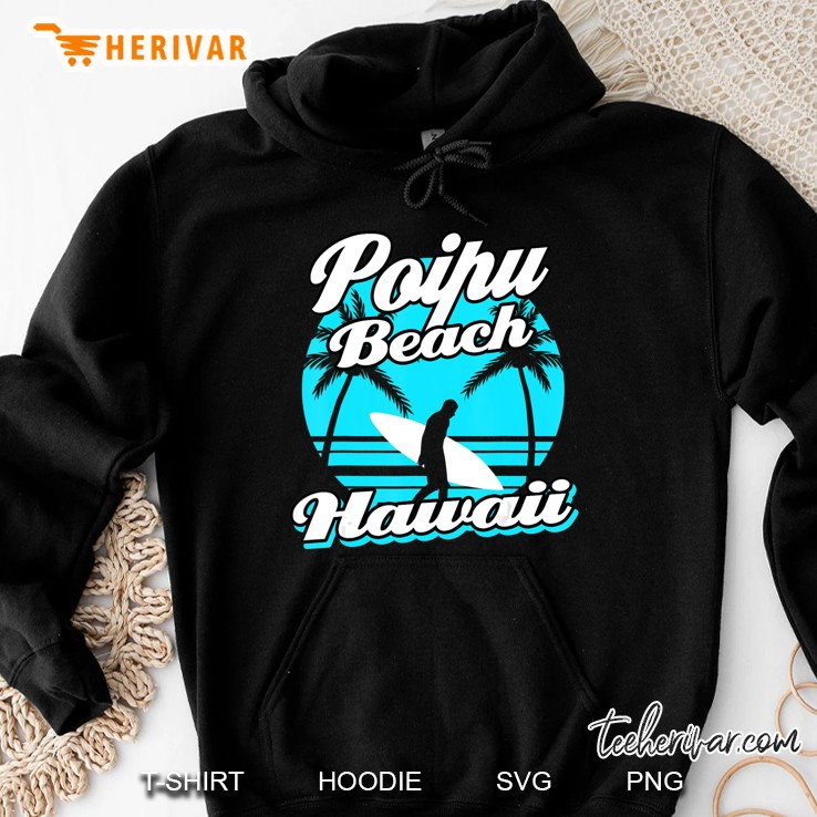 Poipu Beach Hawaii Holiday Vacation Trip Honeymoon Gift Hoodie