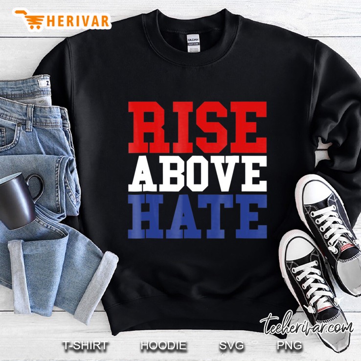 Rise Above Hate Red White And Blue America Mugs