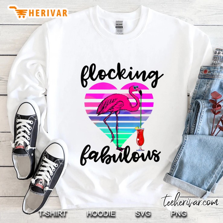 Flocking Fabulous Shirt Retro Pink Flamingo Lover Sweatshirt