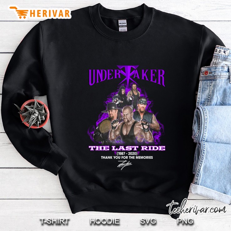 Undertaker The Last Ride 1987-2020 Thank You For The Memories Sweatshirt