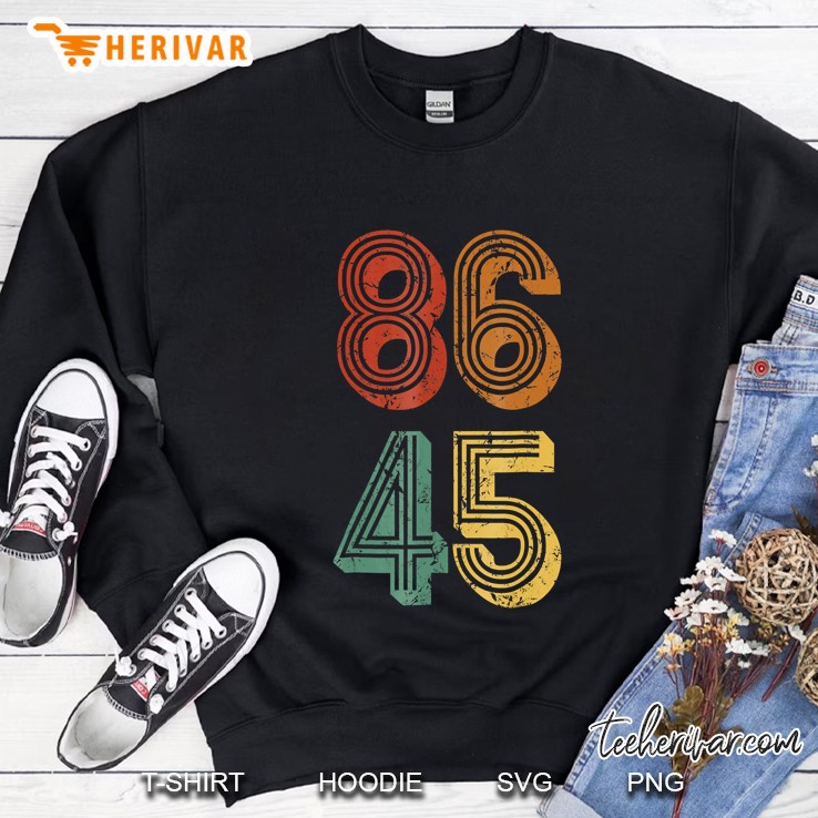 Anti Trump 86 45 Resist No Donald Retro Gift Tee Sweatshirt
