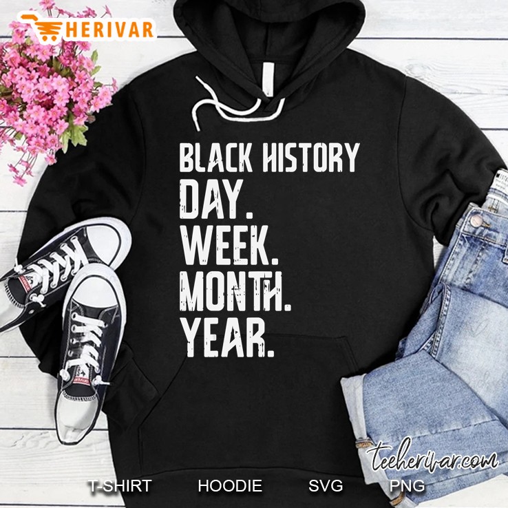 Black History Day Month Year African American Pride Gift Hoodie