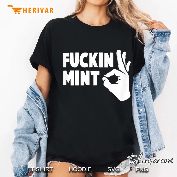 Fucking Mint Ok Hand Fuckin