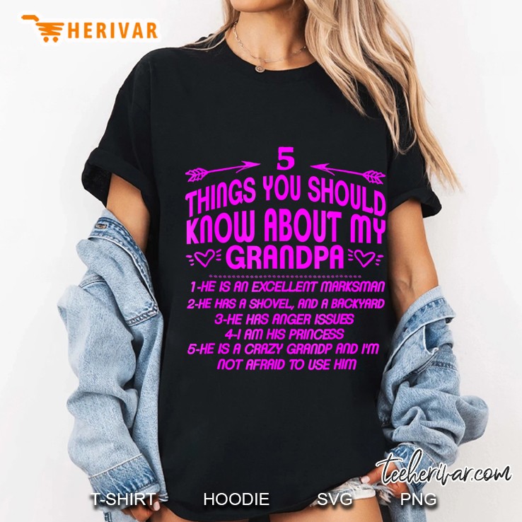 Funny 5 Things You Should Know About My Grandpa Ladies Tee