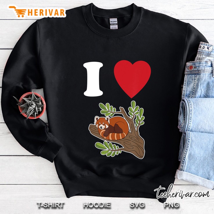I Love Red Pandas Cute Funny Sweatshirt