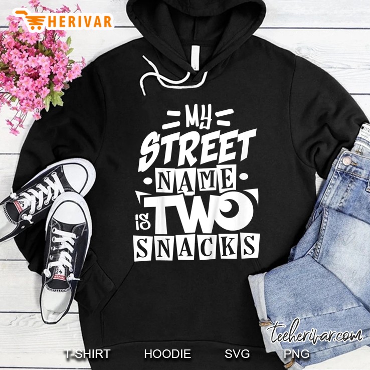 Kids My Street Name Is Two Snacks 2Nd Second Birthday Boy Girl Hoodie