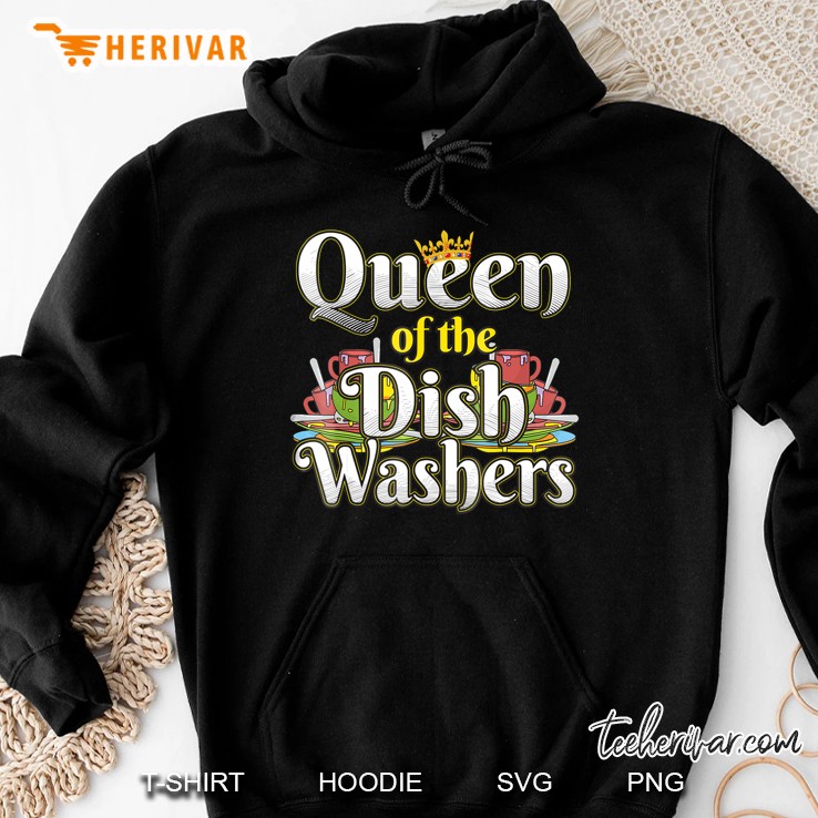 Queen Of The Dish Washers Funny Dishwasher Mom Hoodie