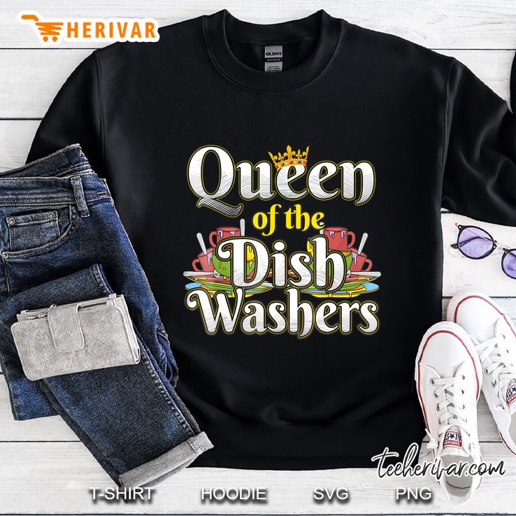 Queen Of The Dish Washers Funny Dishwasher Mom Sweatshirt