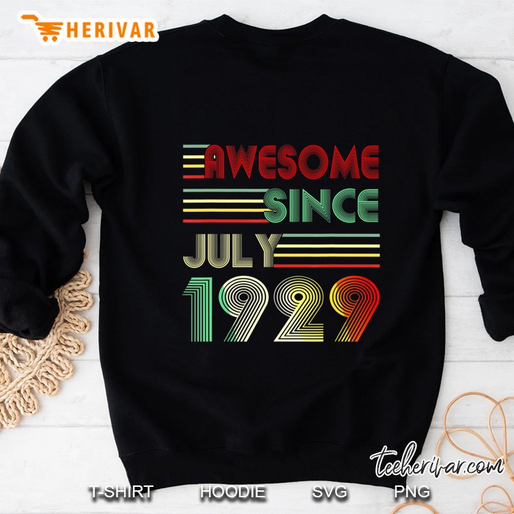 Born In July 1929 90Th Birthday Gift For Men Women Sweatshirt
