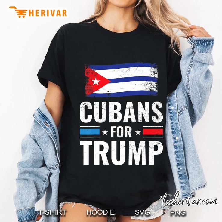 Cubans For Trump Pro Trump 2020 Supporter Gift Ladies Tee