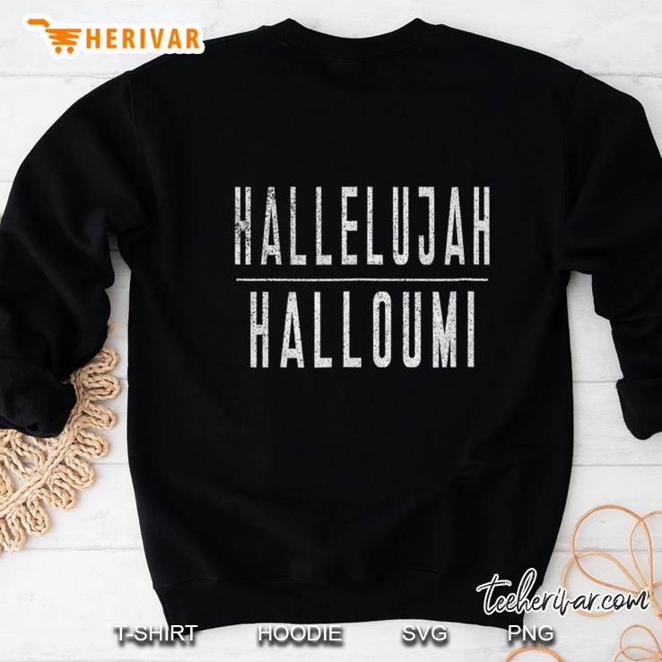 Hallelujah Halloumi Sweatshirt