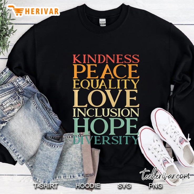 Peace Love Diversity Inclusion Equality Human Rights Premium Sweatshirt