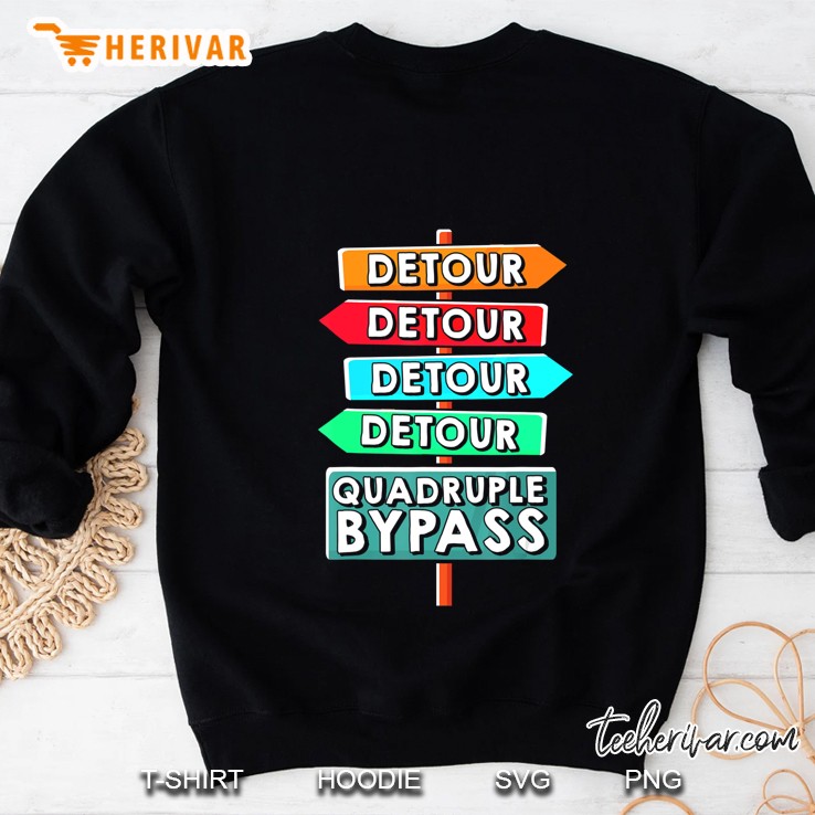 Quadruple Bypass Heart Surgery Sweatshirt