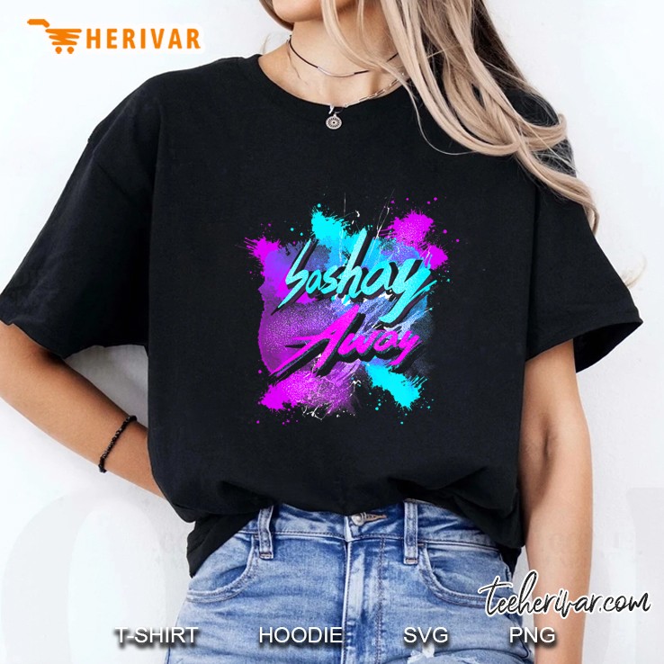 Sashay Away - Drag Queen Cabaret Diva Ladies Tee