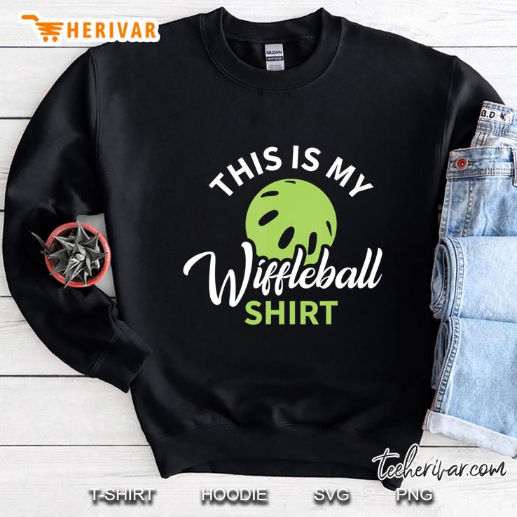 This Is My Wiffleball Shirt - Wiffleball Player Sweatshirt