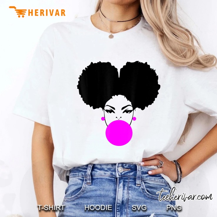 Afro Puff Shirt Girl Blowing Bubble Gum Shirt Ladies Tee