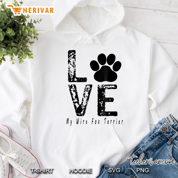 Love My Wire Fox Terrier Hoodie