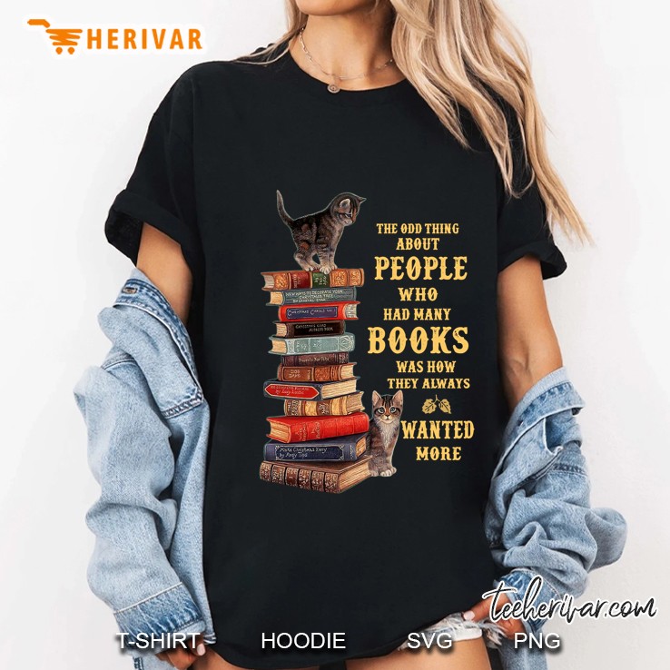 The Odd Thing About People Who Had Many Books Kitties Version Ladies Tee