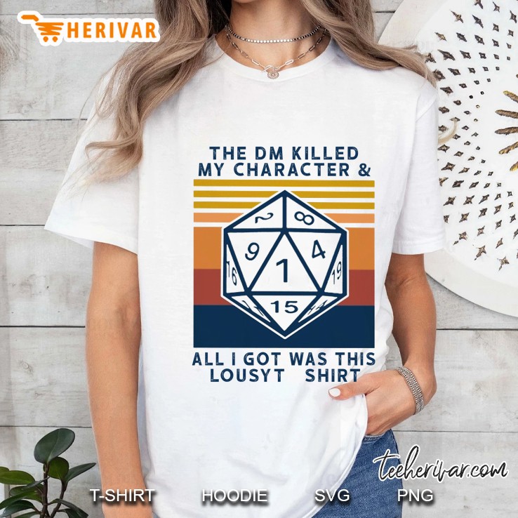 The DM Killed My Character & All I Got Was This Lousy T-Shirt Ladies Tee