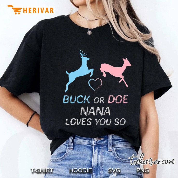 Buck Or Doe Baby Gender Reveal Nana Ladies Tee