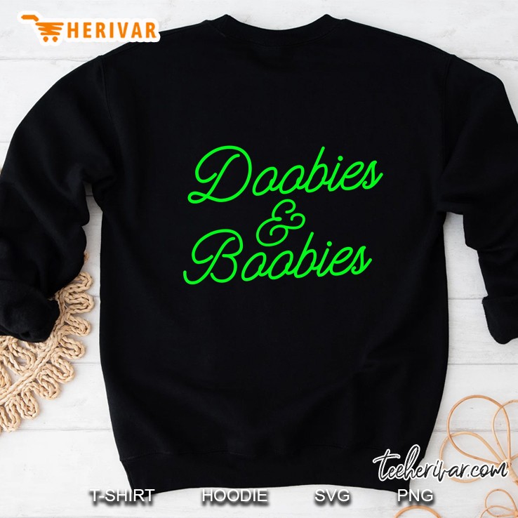 Doobies And Boobies Shirt - Weed Lover Mugs