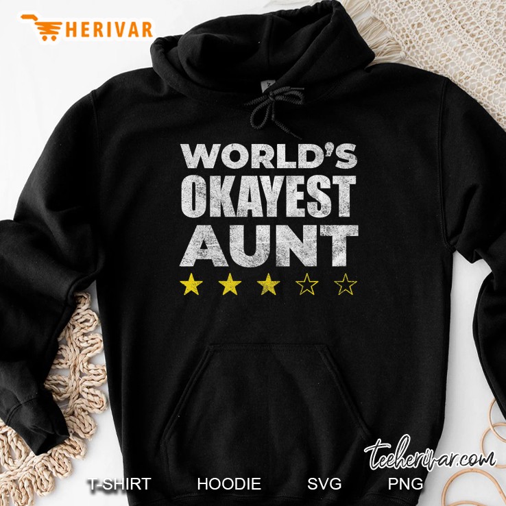 Worlds Okayest Aunt - Vintage Style Hoodie