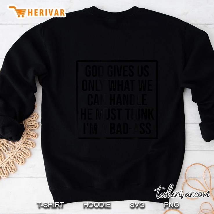 God Thinks I