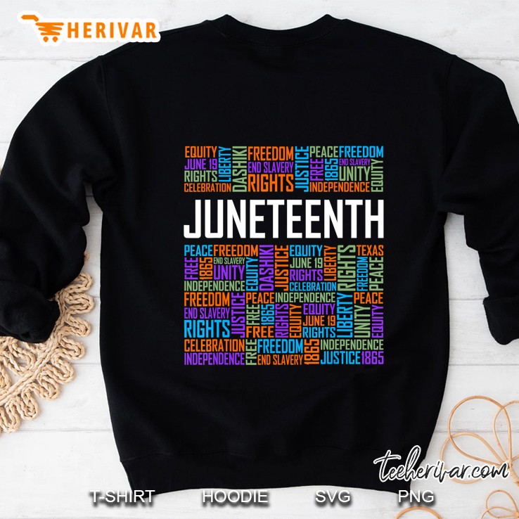 Juneteenth Words Black History Afro American African Freedom Sweatshirt