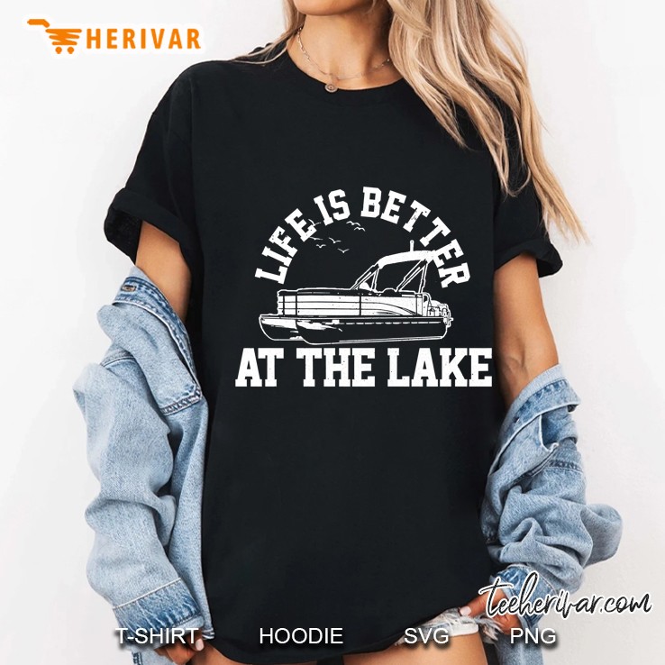 Pontoon Captain Boat Life Is Better At The Lake Boating Ladies Tee