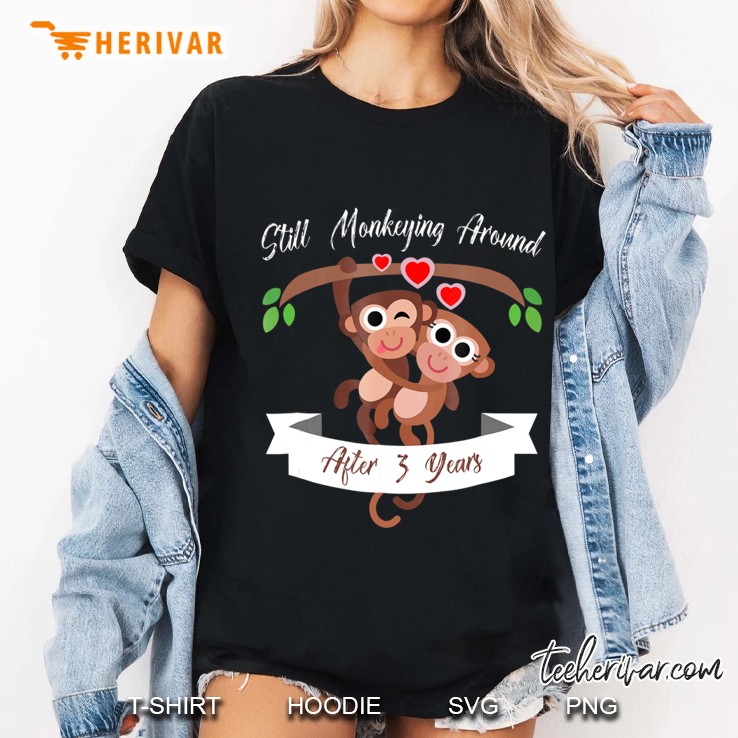 3Rd Wedding Anniversary Funny Monkey Couple Shirt Ladies Tee