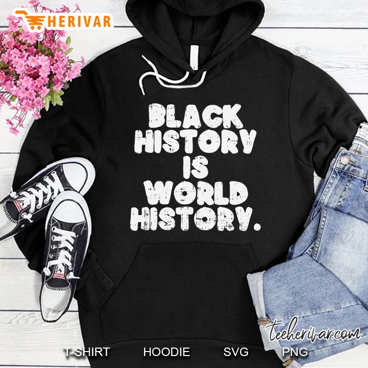 Black History Is World History African American Pride Gift Mugs