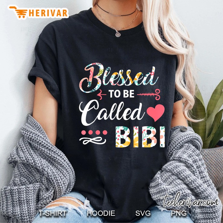 Blessed To Be Called Bibi Ladies Tee