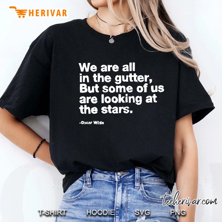 Ripple Junction We Are All In The Gutter Quote Ladies Tee