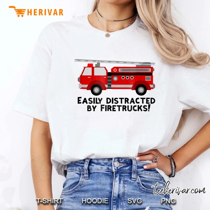 Easily Distracted By Firetrucks! Ladies Tee