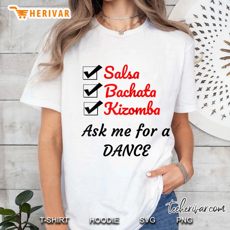 Salsa, Bachata, Kizomba Ask Me For A Dance Raglan Baseball Tee Ladies Tee