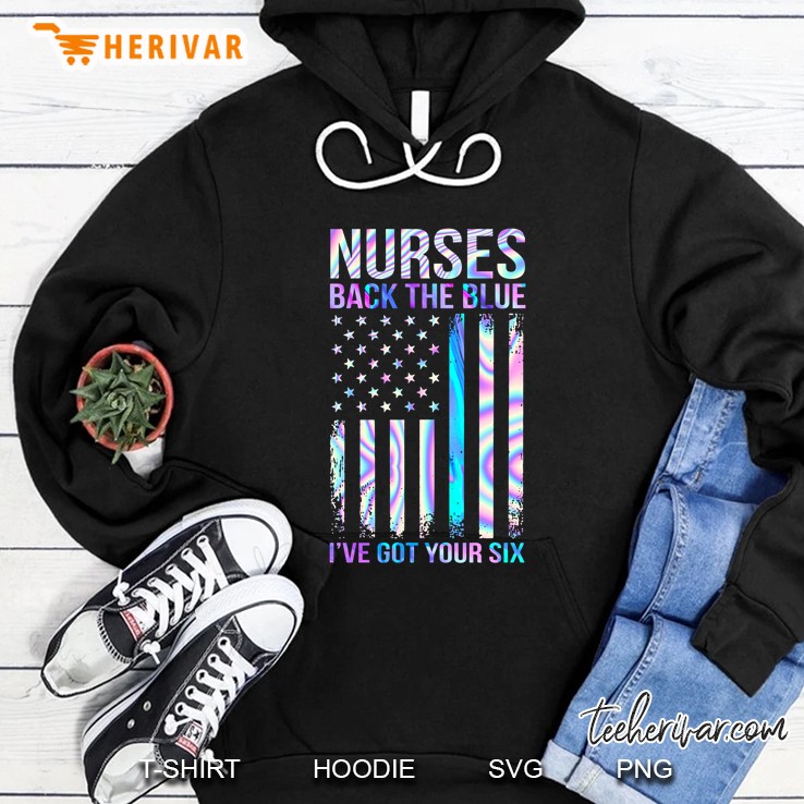 Nurses Back The Blue I've Got Your Six Colorful American Flag Front Version Mugs