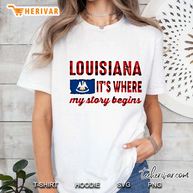 Louisiana It's Where My Story Begins Plaid Version Hoodie